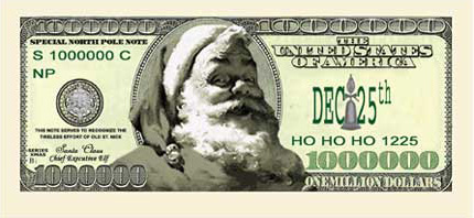 Dr. Evil has more money than Santa.